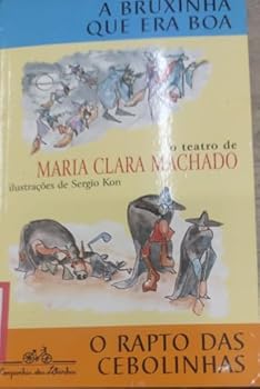 Paperback Bruxinha Que Era Boa/O Rapto Das Cebolinhas, A [Portuguese_Brazilian] Book