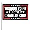 Turning Point Forever Charlie Kirk Flag Double Sided Flags, Long Lasting, Fade Resistant 300d Polyester Outdoor 3x5 Ft 3 Ply Flag