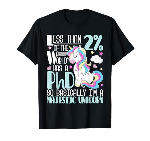 Majestic Unicorn - Doctorado de graduación Camiseta