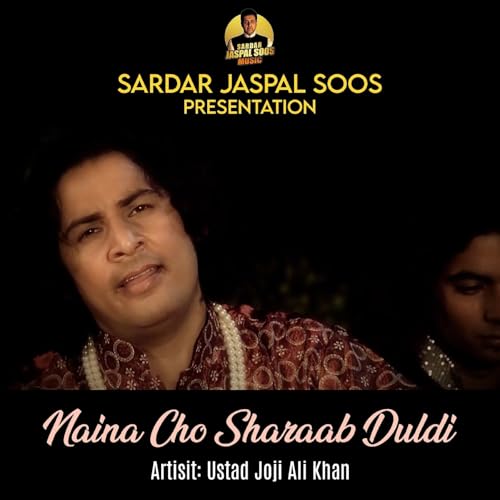 Naina Cho Sharaab Duldi (Original)