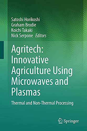 Buy Agritech: Innovative Agriculture Using Microwaves and Plasmas — BookShops.in