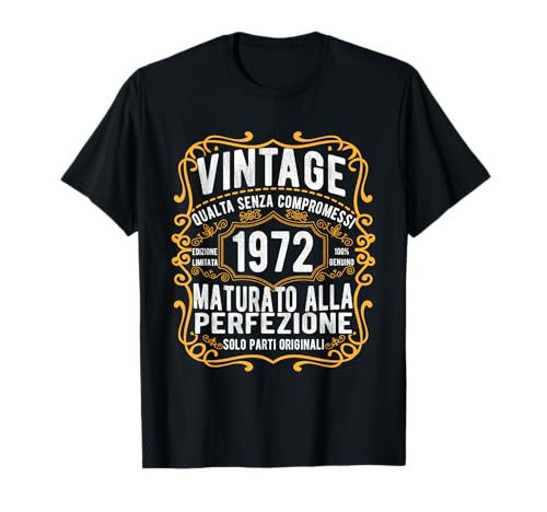Vintage 1972 regalo divertente 49 anni compleanno Maglietta Maglietta