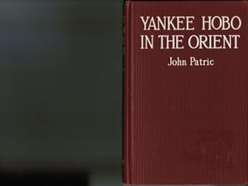Unknown Binding Yankee Hobo in the Orient, (Original Title: Why Japan was Strong) Book