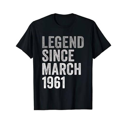 Leyenda Desde Marzo De 1961 Año y De Cumpleaños Nacimiento Camiseta