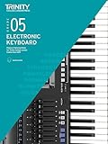 Trinity College London Electronic Keyboard Exam Pieces & Technical Work 2019-2022: Grade 5