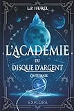  L\'Académie du Disque d\'Argent : coffret intégral de la trilogie