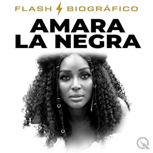 Amara La Negra (Parte 1 &mdash; Historia Completa)