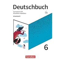 Deutschbuch Gymnasium - Nordrhein-Westfalen - Ausgabe 2019 - 6. Schuljahr: Arbeitsheft mit Lösungen und Erklärfilmen