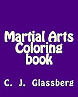 Martial Arts Coloring Book 1511929111 Book Cover