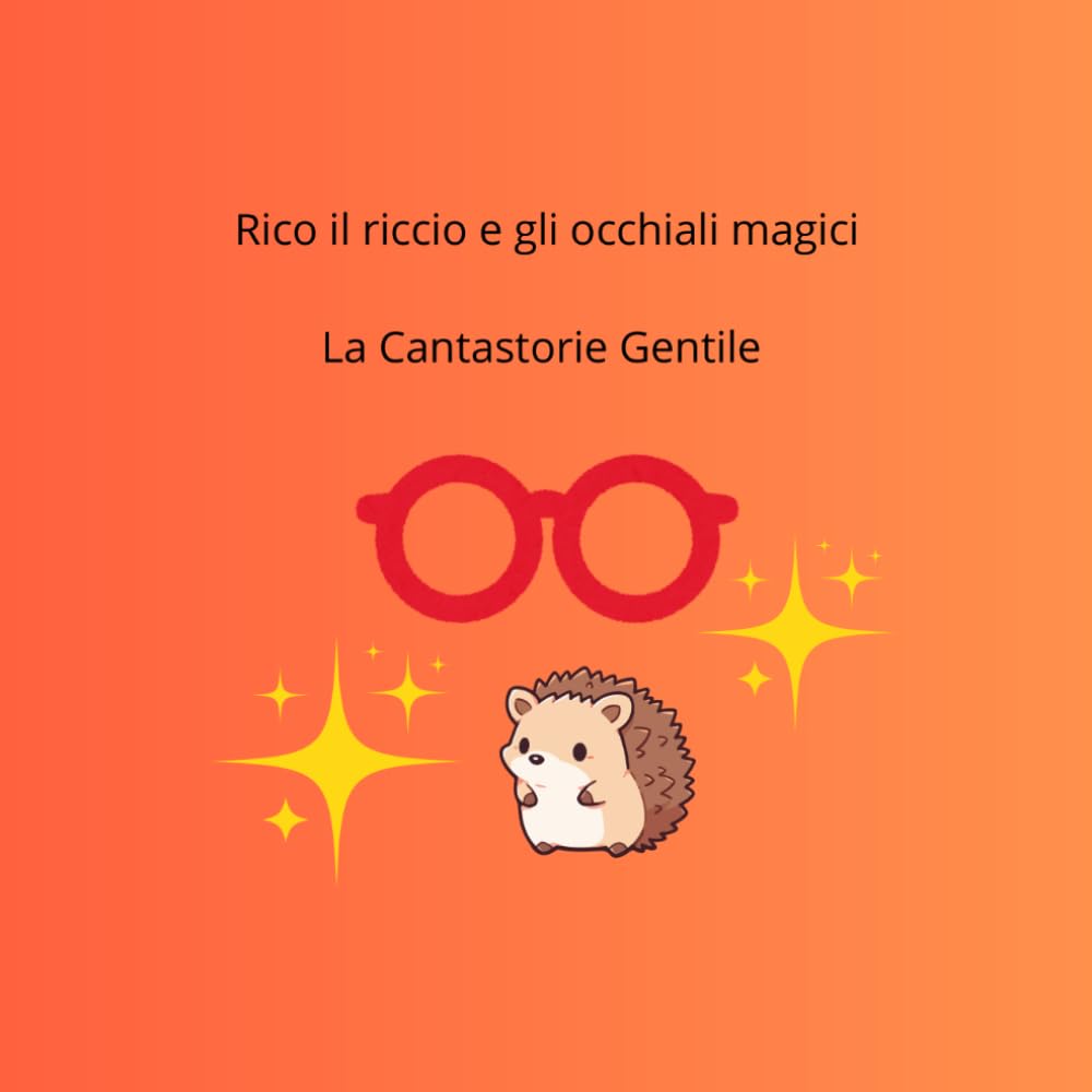 Rico il riccio e gli occhiali magici