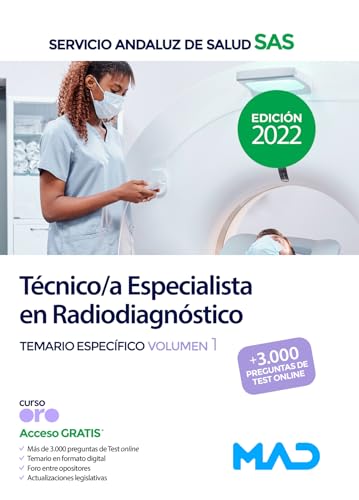 Técnico-a especialista en radiodiagnóstico del servicio canario de salud. Temario volumen 1