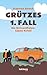 Grützes 1. Fall: Ein Ostwestfalen-Lippe-Krimi