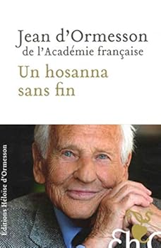 Paperback Un hosanna sans fin (French Edition) [French] Book