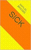 SICK (COOL Book 4) (English Edition)