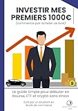  Investir mes premiers 1000€