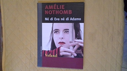 Né di Eva né di Adamo