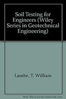 Soil Testing for Engineers 0471511838 Book Cover