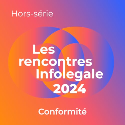 Hors S&eacute;rie - Table Ronde Conformit&eacute; - Les &eacute;cueils &agrave; &eacute;viter dans votre programme de conformit&eacute; Sapin 2 cover art