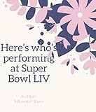 Here’s who’s performing at Super Bowl LIV: Sports Championships (English Edition)