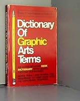 Dictionary Of Graphic Arts Terms 093623900X Book Cover