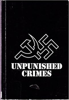 Paperback Unpunished Crimes, Latvia Under Three Occupations Book