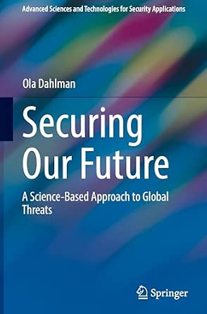 Securing Our Future: A Science-Based Approach to Global Threats-Wow! eBook