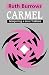 Carmel: Interpreting A Great Tradition