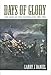 Days of Glory: The Army of the Cumberland, 1861-1865