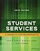 Student Services: A Handbook for the Profession (Jossey Bass Higher and Adult Education)