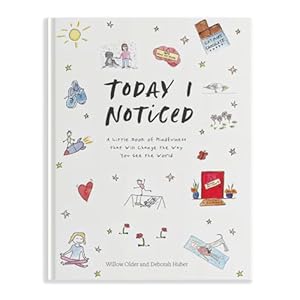 Today I Noticed: A Little Book of M...