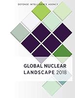 Global Nuclear Landscape 2018 1694229742 Book Cover