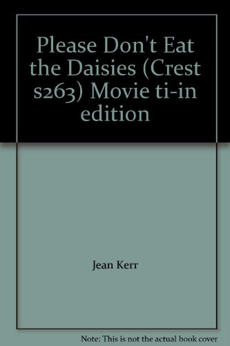 Please Don't Eat the Daisies (Crest s263) Movie... B002W7EM5S Book Cover