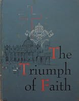 The Triumph of Faith, Book Two: Revised Edition - The Catholic High School Religion Series B000I5JU8K Book Cover