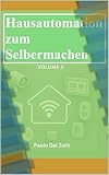 zotti heizungen  Hausautomation zum Selbermachen Volume 3