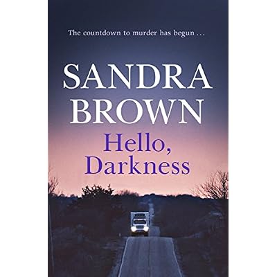 Hello, Darkness