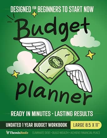 Achieve Financial Peace Budget Planner: 12-Month Debt Workbook for Beginners