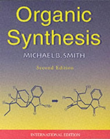 Organic Synthesis 0071122737 Book Cover
