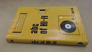 Hardcover A. B. C. of Hi-fi Book