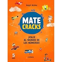Matecracks ¡Viaje al mundo de los números! 5 años 8491010963 Book Cover