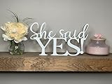 She said YES wooden sign,She Said Yes Engagement Party Decor for Bridal Shower Party Decorations,Photo Prop Backdrop