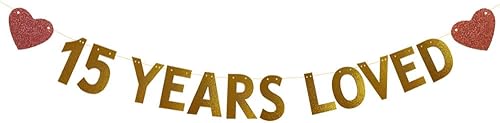 Betteryanzi - Cartel dorado de 15 años de amor, pre-encordado, suministros de decoración de fiesta de cumpleaños 15/aniversario de boda, fondos de