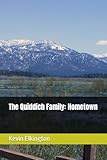 The Quiddich Family: Hometown