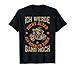 Motorrad Ich Werde Nicht &Auml;lter Motorradfahrer Lustiges Biker T-Shirt
