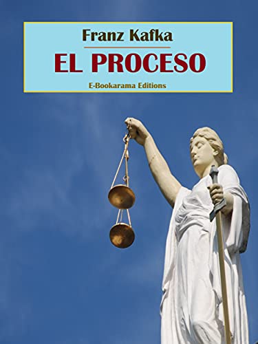 El proceso (Spanish Edition)