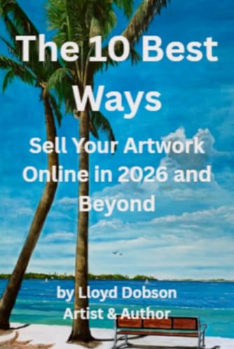 The 10 Best Ways to Sell Your Artwork Online in 2026 and Beyond