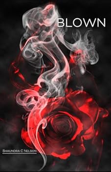 Paperback Blown (The Blown Trilogy) Book