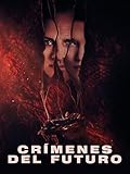 Crímenes del futuro