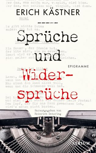 Sprüche und Widersprüche: Epigramme ...