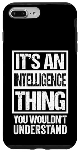 Sarcastic It's An Intelligence Thing You Wouldn't Understand スマホケース iPhone 7 Plus/8 Plus 用