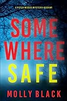 Somewhere Safe 1094379271 Book Cover